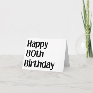 Happy 80. Geburtstag Große Druckkarte Karte