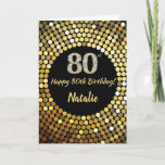 Happy 80th Birthday Black and Gold Glitter Card Karte<br><div class="desc">Happy 80th Birthday Black and Gold Glitter Card with personalized name. For further customization,  please click the "Customize it" button and use our design tool to modify this template.</div>