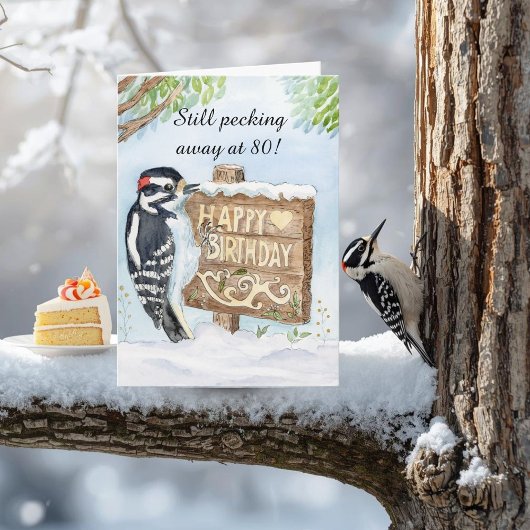 Happy 80th Birthday Downy Woodpecker Karte