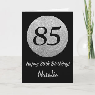 Happy 85. Geburtstagskarte Black and Silver Glitze Karte