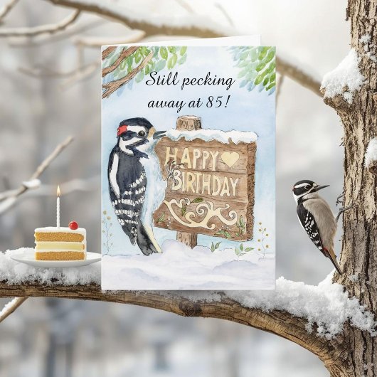 Happy 85th Birthday Downy Woodpecker Karte