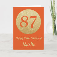 Happy 87. Geburtstagskarte Orange und Gold Glitzer