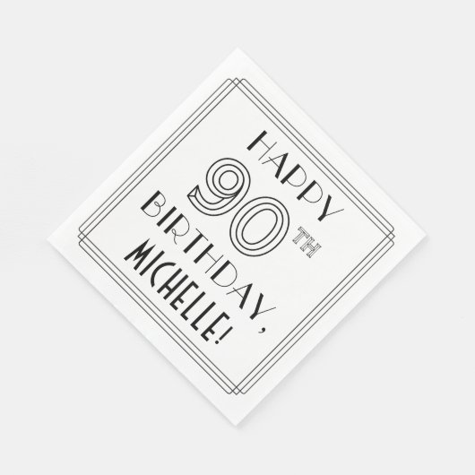 HAPPY 90TH BIRTHDAY; Art Deco Style; Custom Name Serviette (Ecke)