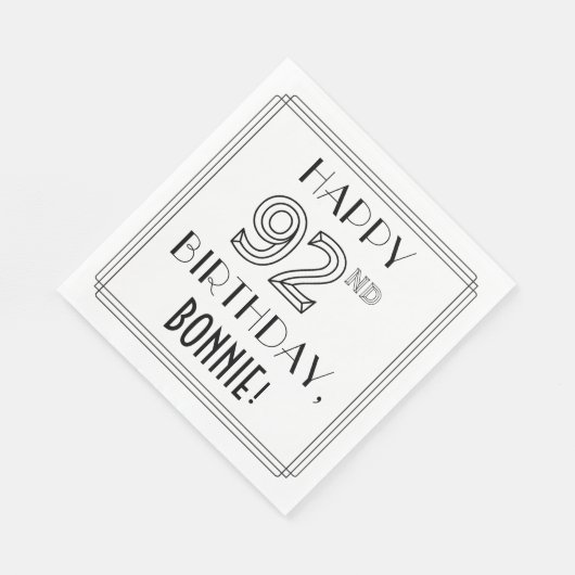HAPPY 92ND BIRTHDAY; Art Deco Style; Custom Name Serviette (Ecke)