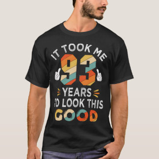 Happy 93Rd hat mich 93 Jahre 93 T-Shirt