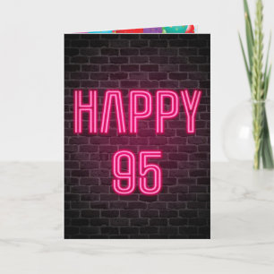 Happy 95. Geburtstag Neon Sign auf Backstein Karte