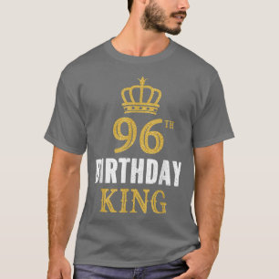 Happy 96. Geburtstag King 96 Years Old Party Ideen T-Shirt