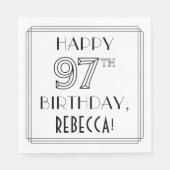 HAPPY 97TH BIRTHDAY; Art Deco Style; Custom Name Serviette (Vorderseite)