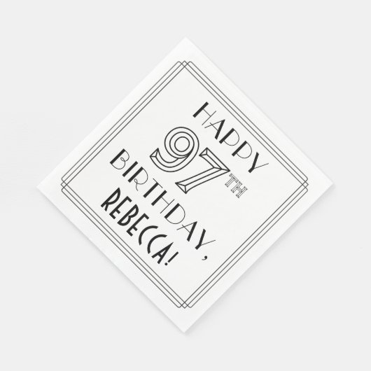 HAPPY 97TH BIRTHDAY; Art Deco Style; Custom Name Serviette (Ecke)