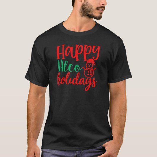 Happy Alcohol T-Shirt (Vorderseite)