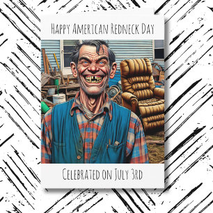 Happy American Redneck Day Karte