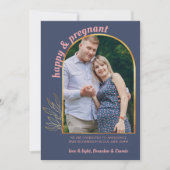 Happy and Pregnant Gold Arch Foto Schwangerschaft Ankündigung (Vorderseite)