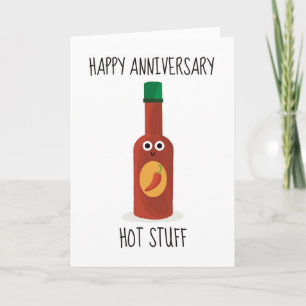 Happy Anniversary Hot Stuff Funny Sarcastic Dankeskarte
