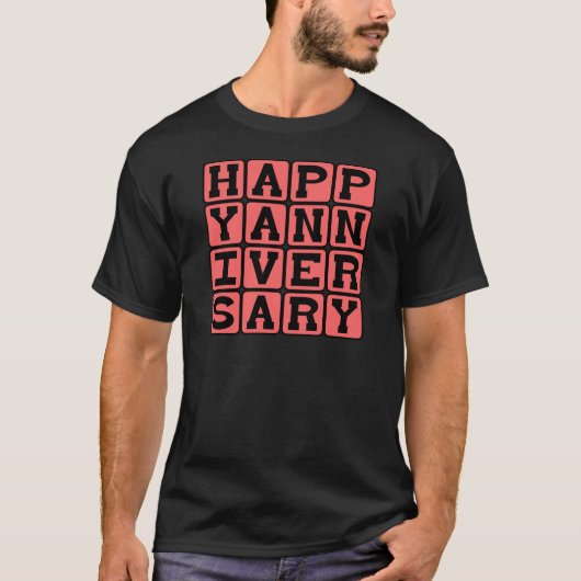 Happy Anniversary, Jahr T-Shirt (Vorderseite)