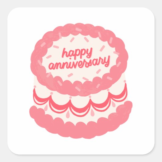 Happy Anniversary Pink Cake Quadratischer Aufkleber (Vorderseite)