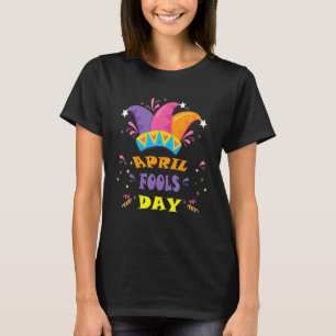 Happy April Fool's Day 1. April Fools Day 2022 J T-Shirt