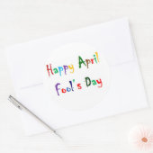 Happy April Fool's Day Round Glossy Sticker (Umschlag)