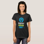 Happy Arbor Day Shirt Earth Day Environmental Acti (Vorne ganz)