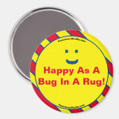 Happy as a bug in a rug magnet (Vorderseite/Rückseite)