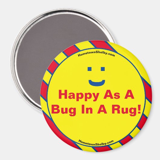 Happy as a bug in a rug magnet (Vorderseite/Rückseite)