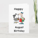 HAPPY ***AUGUST BIRTHDAY*** TO THE GRILLER! KARTE<br><div class="desc">I HOPE THAT YOU WILL CHECK OUT THIS STORE (ONE OF MY NINE) FOR OTHER CARDS FOR "THE SPECIAL MONTH OF THE BIRTHDAY GAL OR GUY" AND "ALL" THE OTHER GREAT CARDS YOU CAN "MAKE YOUR OWN" IN MINUTES. THANKS FOR STOPPING BY!</div>