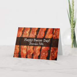 Happy Bacon Day 30. Dezember Karte