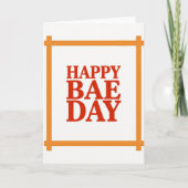 Happy Bae Day Card Karte (Vorderseite)
