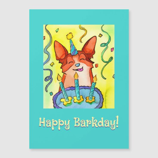 Happy Barkday! Corgi Birthday Card Magnetkarte (Vorderseite)