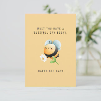 Happy Bee Day Birthday Card