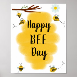 Happy Bee Day | Bumble Bee Birthday Party-Zeichen Poster
