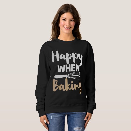 Happy beim Backen Kochen Bäcker 1 Sweatshirt (Vorne ganz)
