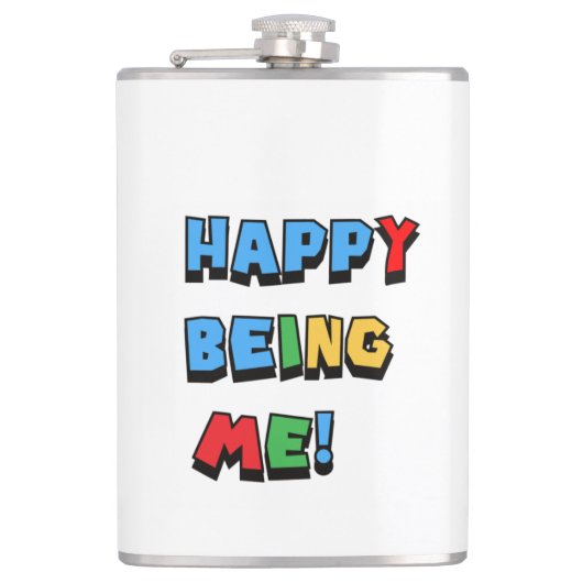 Happy Being Me Flask Flachmann (Vorderseite)