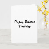 Happy Belated Geburtstag Karte (Gelbe Blume)