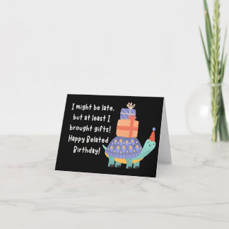 Happy Belated Geburtstag Karte