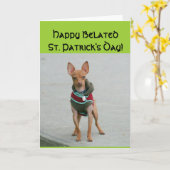 Happy Belated St Patrick's Day Chihuahua Karte (Gelbe Blume)