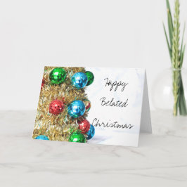 Happy Belated Weihnachtsschmuckkarte Feiertagskarte