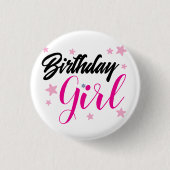 Happy Birtday- Birthday Girl- Birthday Pin Button (Vorderseite)