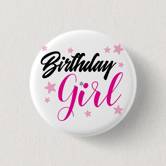 Happy Birtday- Birthday Girl- Birthday Pin Button (Vorderseite)