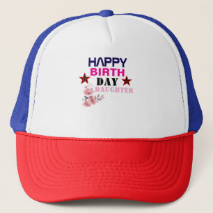 Happy Birth Day Tochter Truckerkappe