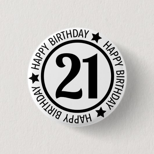 Happy Birthday 21 Button (Vorderseite)