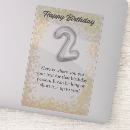 Happy birthday 2 year old sticker (Detail)