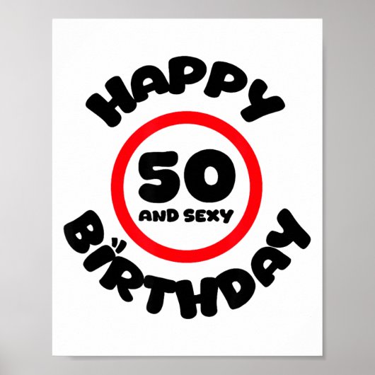 Happy Birthday 50 And Y Funny 50th Birthday Gift  Poster (Vorne)