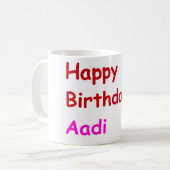 Happy Birthday Aadi Kaffeetasse (Vorderseite Links)