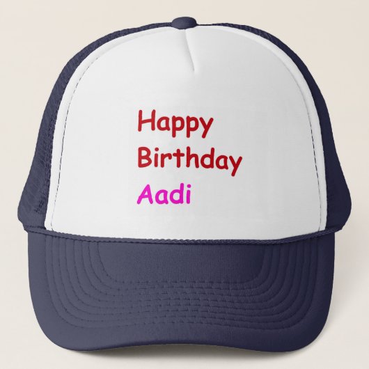 Happy Birthday Aadi Truckerkappe (Vorderseite)