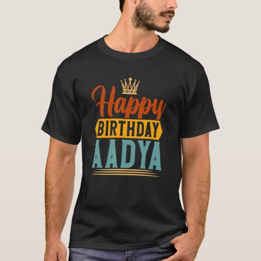 Happy Birthday Aadya T-Shirt (Vorderseite)