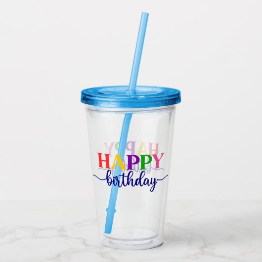 Happy Birthday Acryltrinkbecher (Rückseite)