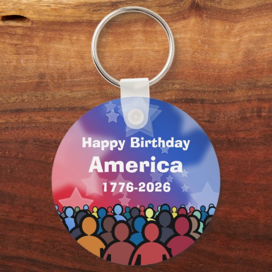Happy Birthday America 1776 to 2026 Schlüsselanhänger (Vorderseite)
