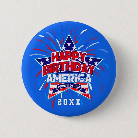 Happy Birthday America 4. Juli Unabhängigkeit BLAU Button (Vorderseite)