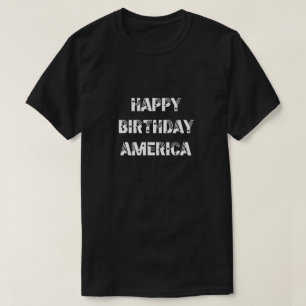 Happy Birthday America Stars Streifen Schwarz-weiß T-Shirt