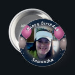 Happy Birthday Balloons und Foto Pink Button<br><div class="desc">Der gesamte Text ist einstellbar! Spaß Ballons und Konfetti Geburtstag ein Foto-Taste. Alle Kunstwerke von Valarie Wade entworfen.</div>